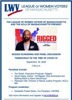 The League of Women Voters of MA and ACLU of MA sponsor RIGGED, the Voter Suppression Playbook