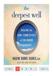 Photo of book cover The Deepest Well by Nadine Burke M.D.