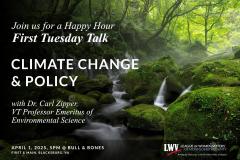 First Tuesday Talk: Climate Change & Policy, April 1, 2025