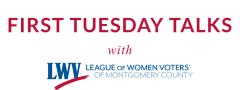 First Tuesday Talks with League of Women Voters of Montgomery County, VA
