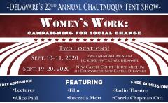 Delaware's 22nd Annual Chautauqua Tent Show - Women's Work: Campaigning for Social Change