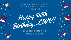 Happy 100th Birthday, LWV!