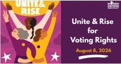 image for Unite & Rise for Voting Rights nationwide events Aug 8 2026