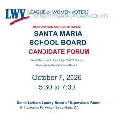 Oct 7 Santa Maria School Board Candidate Forum flyer
