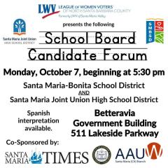 flyer for Santa Maria School Board Candidate Forums on Oct 7 2024