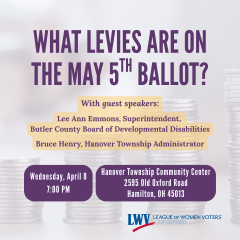 Flyer for event: What levies are on the May 5th Ballot? Event is on Wednesday April 8 7 pm at the Hanove Township Community Center