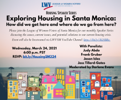 flyer for exploring housing in santa monica: how did we get here and where do we go from here?