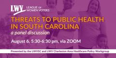 Threats to Public Health in South Carolina: a panel discussion 