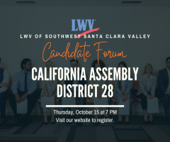 California Assembly District 28 Candidate Forum