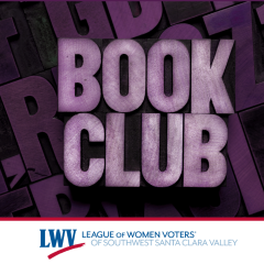 LWV of Southwest Santa Clara Valley Book Club