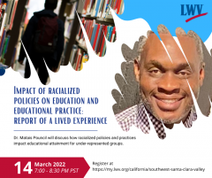 Impact of Racialized Policies on Education and Education Practice: Report of a Lived Experience