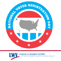 National Voter Registration Day with LWV of Southwest Santa Clara Valley