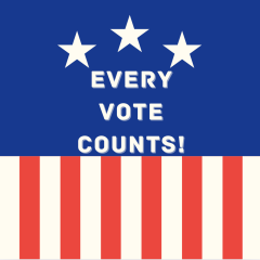 Every Vote Counts!