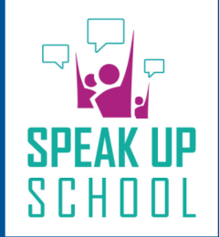 Speak up School