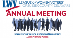 LWV of Susssex County Annual Meeting
