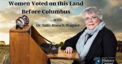 Women Voted on the Land Before Columbus