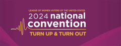 2024 LWVUS National Convention
