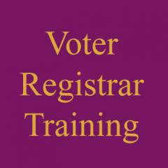 Voter Registrar Training