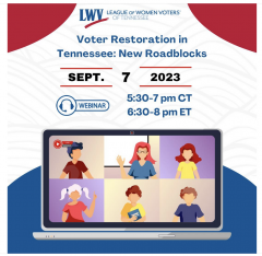Notification of Webinar on Voter Registration in Tennessee; New Road Blocks