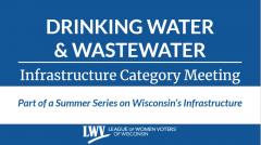 Drinking Water and Wastewater Infrastructure Meeting