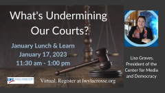 What's Undermining Our Courts event