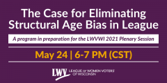 Event graphic for "The Case for Eliminating Structural Age Bias in League" on May 24 from 6-7 PM CST