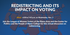A blue graphic with a red map behind text. It reads the titled of the event, "Redistricting and It's Impact on Voting."  