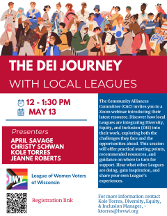 Flyer with information and details about upcoming webinar: DEI Journey with Local Leagues on May 13 at 12 pm over Zoom