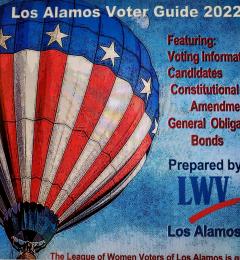 Los Alamos 2022 Voter Guide