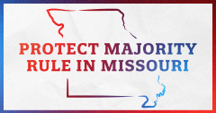 Protect Majority Rule in Missouri