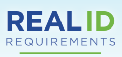 Real ID Requirements