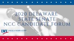 2020 Delaware State Senate NCC Candidate Forum