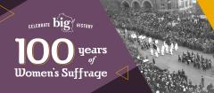 Graphic with text "Celebrate 100 years of women's suffrage"