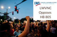LWVNC opposes HB 805