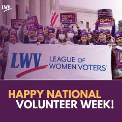 LWV happy volunteers Appreciation week