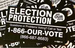 Elec Protection with Phone # 866-OUR-VOTE