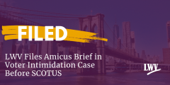 Amicus Brief in Voter Intimidation Case Before SCOTUS