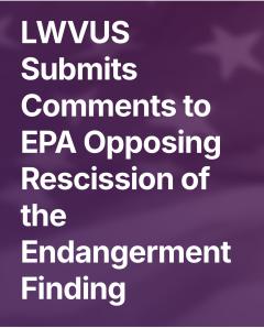 LWVUS Submits Comments to EPA graphic