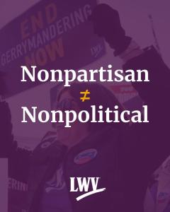 Nonpartisan ≠ Nonpolitcal 