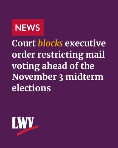 Court blocks order restricting mail voting 