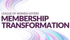 LWV Membership Transition