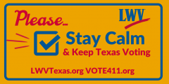 Stay calm and keep Texas voting