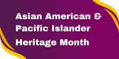 Asian American and Pacific Islander Heritage Month