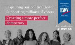 100 Years Strong - The League of Women Voters