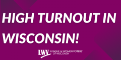 High Turnout in Wisconsin