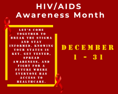 HIV/AIDS Awareness Month December 1-31 Let's come together to break the stigma and stay informed. knowing your status is key. Get tested, spread awareness, and fight for a future where everyone has access to healthcare.