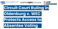 Circuit Court Ruling in Oldenburg v. WEC Protects Access to Absentee Voting