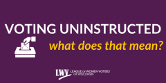 voting uninstructed - what does that mean?