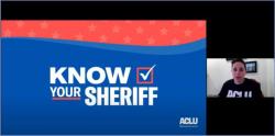 Image from ACLUM Know Your Sheriff forum with forum title and one of the presenters