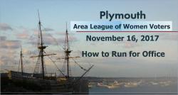 Image of Mayflower from LWV Plymouth forum &quot;How to Run for Office&quot;